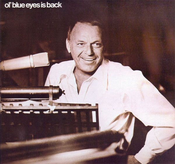 Frank Sinatra - Ol' Blue Eyes Is Back - 13618