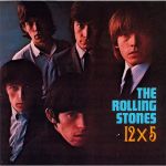 Rolling Stones - 12 X 5 - 13622