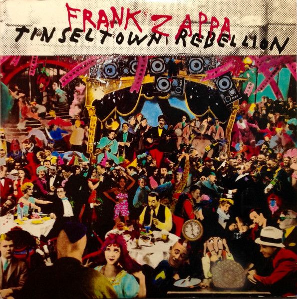 Frank Zappa - Tinsel Town Rebellion - 13710