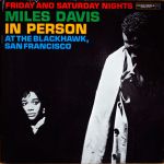Miles Davis - In Person Friday And Saturday Nights At The Blackhawk - 13741