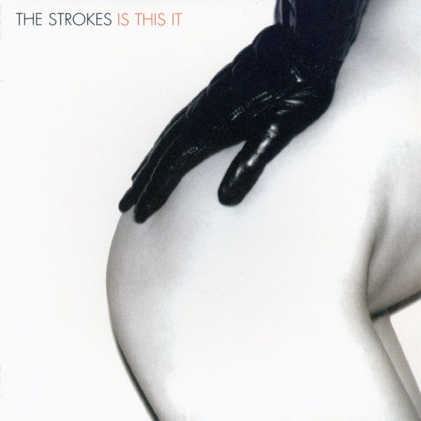 The Strokes - Is This It - 13758