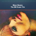 Bill Evans Trio - Moon Beams - 13765