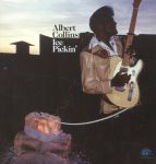 Albert Collins - Ice Pickin' - 13772