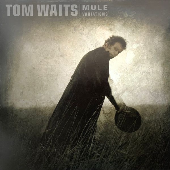 Tom Waits - Mule Variations - 13781