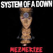 System of a Down - Mezmerize - 13792