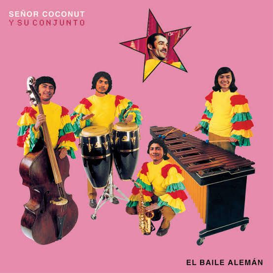 Señor Coconut Y Su Conjunto - El Baile Alemán - 13881