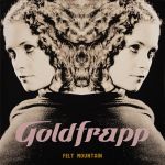 Goldfrapp - Felt Mountain - 6597