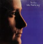 Phil Collins - Hello, I Must Be Going! - 7659