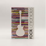 David Roberts - Rock Chronicles: Every Legend. Every Line Up. Every Look - 13459