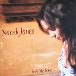 Norah Jones - Feels Like Home - 8271