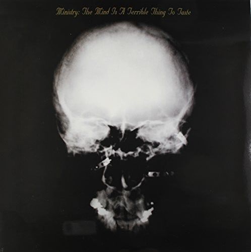 Ministry - The Mind Is A Terrible Thing To Taste - 8639