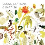 Lucas Santtana - O Paraíso - 8783