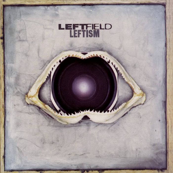 Leftfield - Leftism - 8843