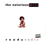 Notorious B.I.G. - Ready To Die - 9060