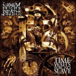 Napalm Death - Time Waits For No Slave - 9105