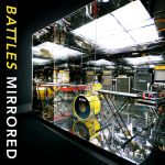 Battles - Mirrored - 9244