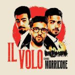 Il Volo - Il Volo Sings Morricone - 9267