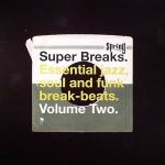 Various - Super Breaks. Essential Jazz, Soul And Funk Break-Beats. Volume Two - 9327