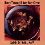 Henry Threadgill Very Very Circus - Spirit Of Nuff...Nuff - 9367