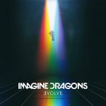Imagine Dragons - Evolve - 9441