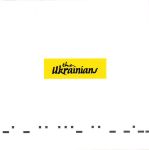 The Ukrainians - Radioactivity - 9584
