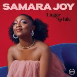 Samara Joy - Linger Awhile - 9745