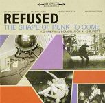 Refused - The Shape Of Punk To Come - 9765