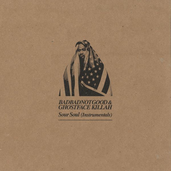 BADBADNOTGOOD & Ghostface Killah - Sour Soul (Instrumentals) - 9830