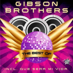 Gibson Brothers - The Best Of - 9869