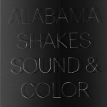Alabama Shakes - Sound & Color - 9970
