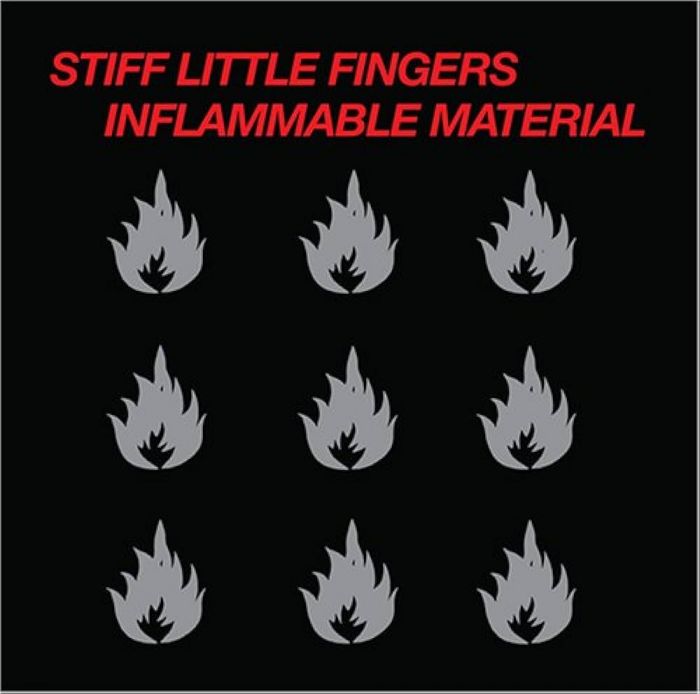Stiff Little Fingers - Inflammable Material - 10024