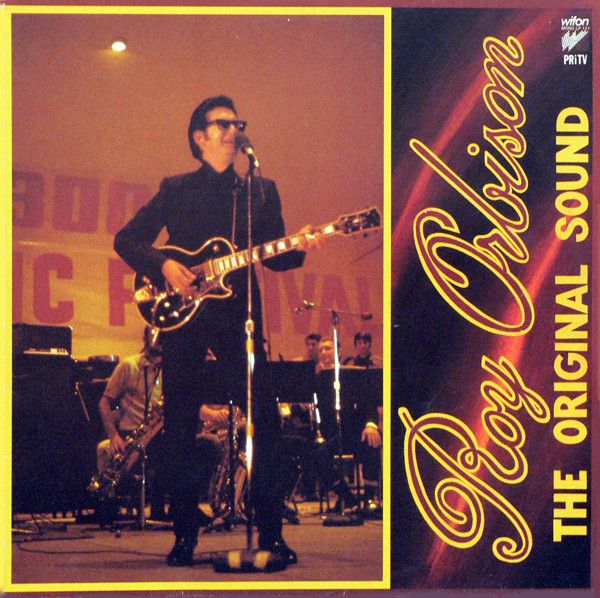 Roy Orbison - The Original Sound - 10130