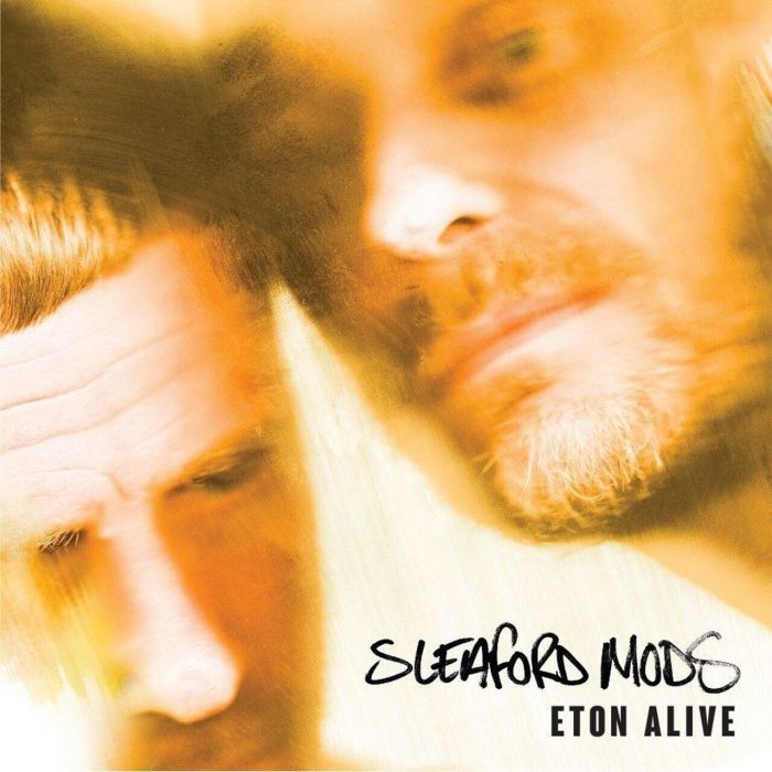 Sleaford Mods - Eton Alive - 10147