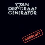 Van Der Graaf Generator - Godbluff - 10371
