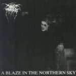 Darkthrone - A Blaze in the Northern Sky - 10404