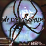 My Dying Bride - 34.788%... Complete - 10405