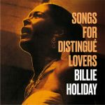 Billie Holiday - Songs For Distingué Lovers - 10507