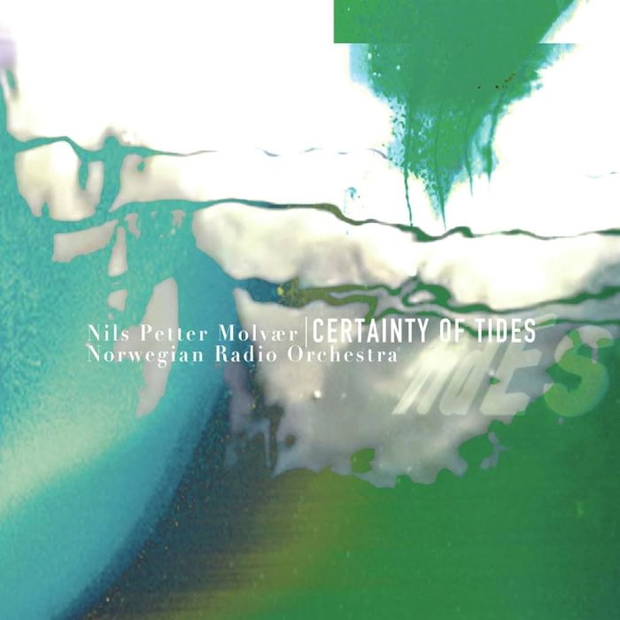 Nils Petter Molvær - Certainty Of Tides - 10698