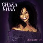 Chaka Khan - I'm Every Woman - Live! - 10704