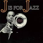 The J.J. Johnson Quintet - J Is For Jazz - 10877