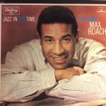 Max Roach - Jazz In 3/4 Time - 10891