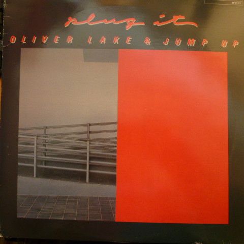 Oliver Lake And Jump Up - Plug It - 10974