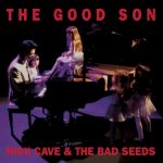 Nick Cave & The Bad Seeds - The Good Son - 11095