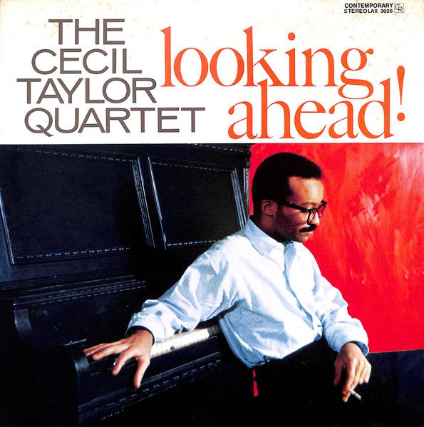 The Cecil Taylor Quartet - Looking Ahead! - 11117