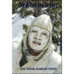 Death In June - The Snow Bunker Tapes - 11182
