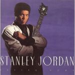 Stanley Jordan - Flying Home - 11239