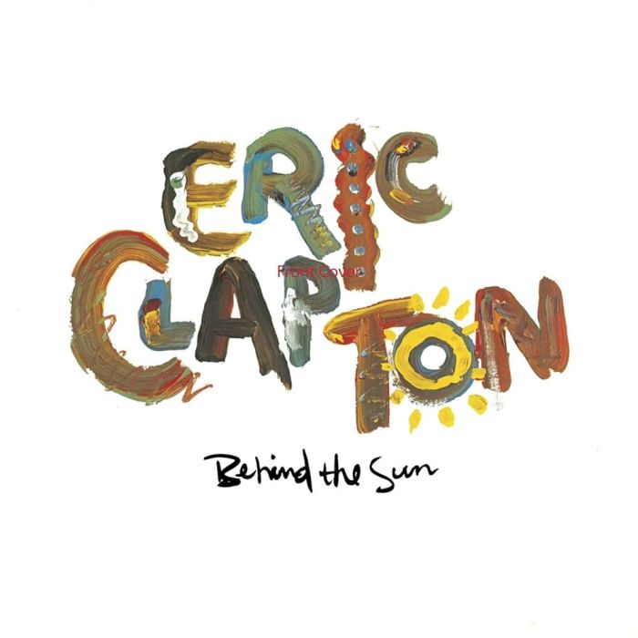 Eric Clapton - Behind The Sun - 11293