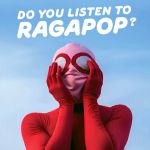 Ragapop - Do You Listen To Ragapop? - 11324