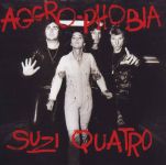 Suzi Quatro - Aggro-Phobia - 11468