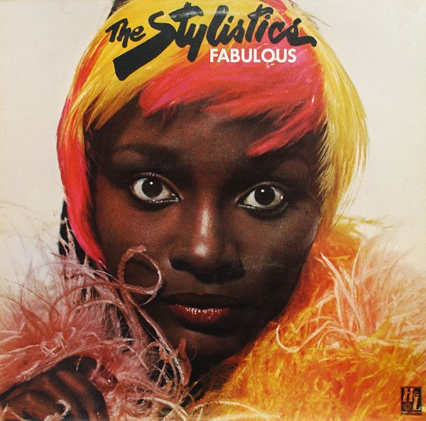 The Stylistics - Fabulous - 11636